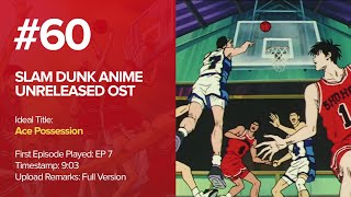 Slam Dunk Unreleased Ost 60  Ace Possession
