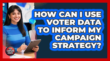 How Can I Use Voter Data To Inform My Campaign Strategy? - Your Campaign Coach