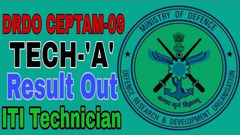 DRDO CEPTAM-09 Technician-