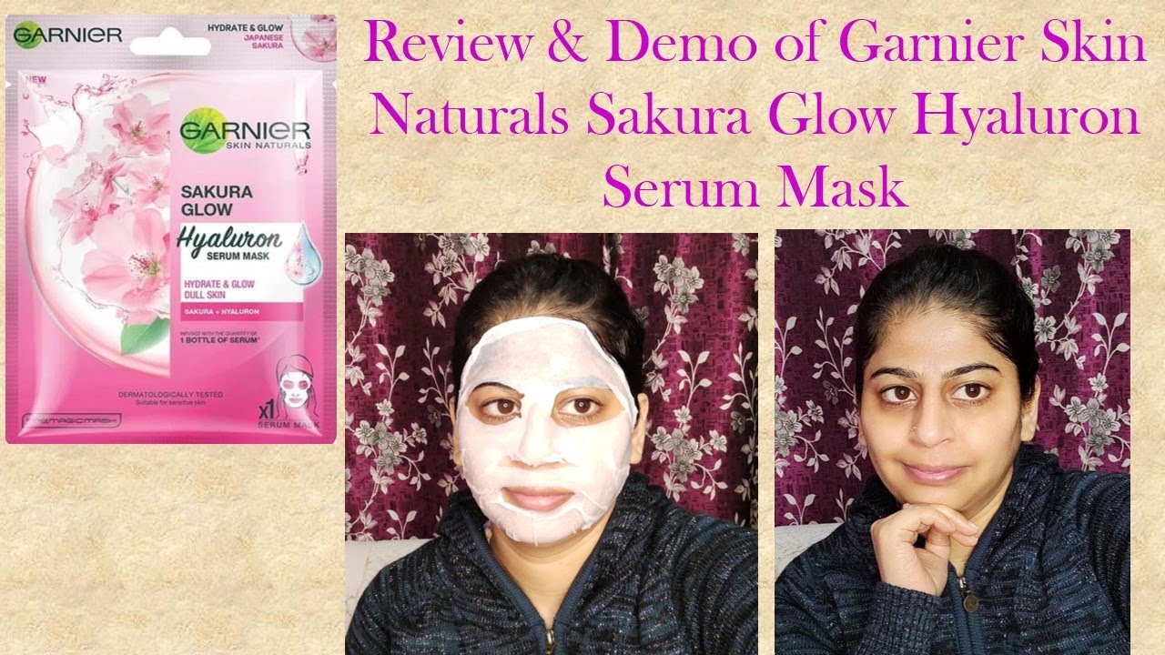 Review & Demo of Garnier Skin Naturals Sakura Glow Hyaluron Serum Mask ||Sheet Mask For glowing Skin