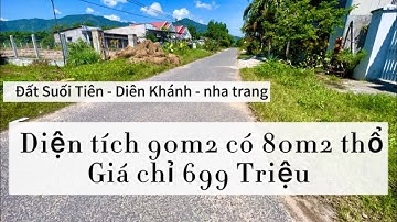 Đất Suối Tiên - Diên Khánh - Nha Trang full thổ. Mua Bán Nhà Đất Nha Trang Khánh Hoà