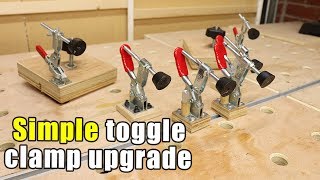 Simple Toggle Clamp Upgrades