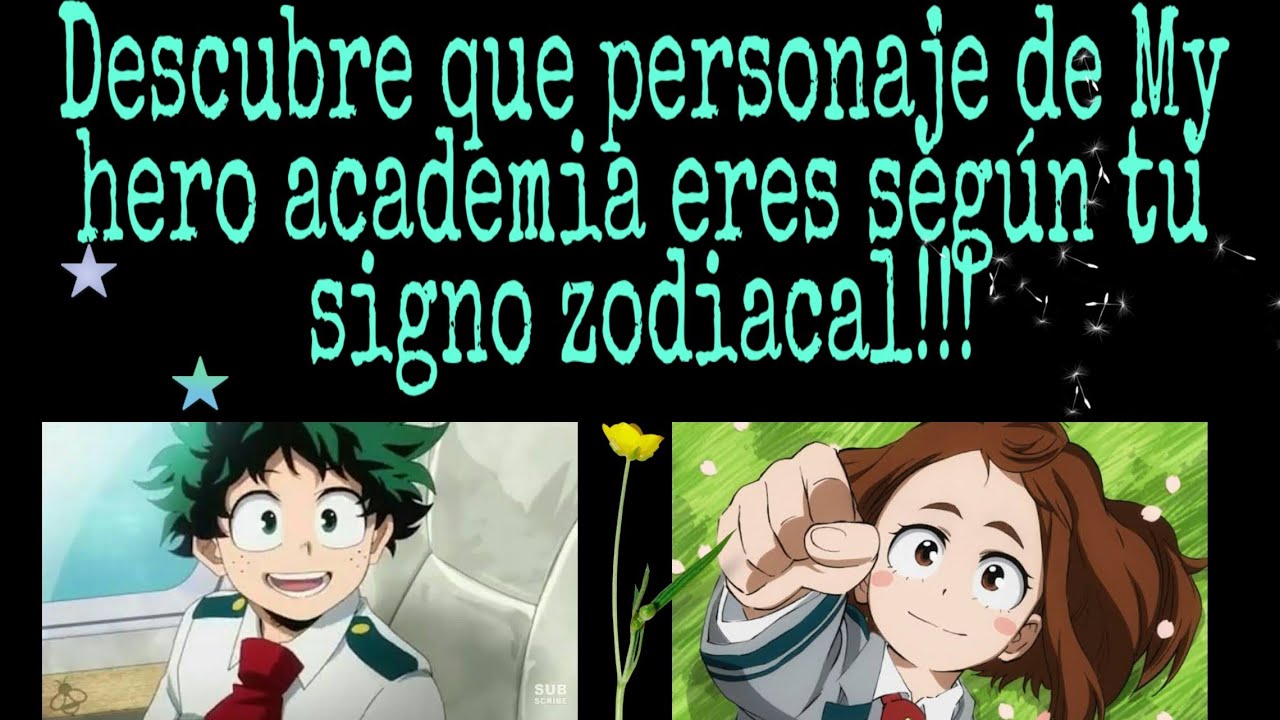 Que personaje de Boku no hero academia eres según tu signo