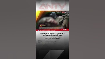 CSGT đưa bé trai 3 tuổi đã ngất xỉu trên xe khách đi cấp cứu #antv #shorts #tintuc #csgt