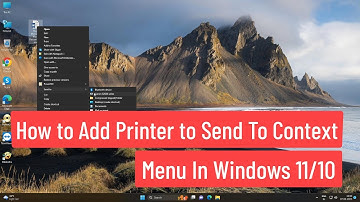 Add Printer to Send To Context Menu in Windows 11/10