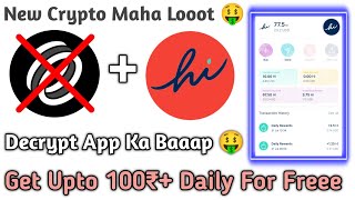 Get Upto 1.5$ ( 100₹ ) Daily For Freee 🤑 | Decrypt App Ka Baaap 😱 | Payment Proof 🤑 | HaCkErS 😈 | screenshot 4