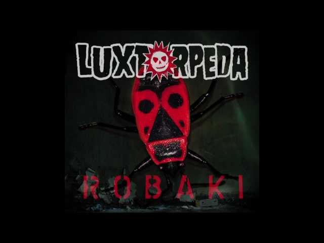 LUXTORPEDA - GDZIE TY JESTEŚ?