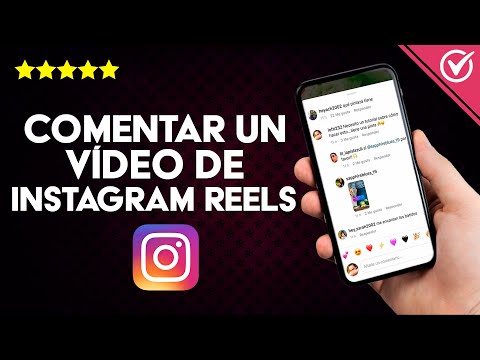 ¿Cómo Comentar un Video de Instagram Reels Desde Android, iOS o PC?