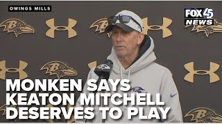 Ravens offensive coordinator Todd Monken says Keaton Mitchell deserves to play more