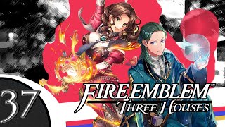 BONDED EAGLES | Let's Play Fire Emblem: Three Houses (Blind) | Ep. 37 [CRIMSON FLOWER]