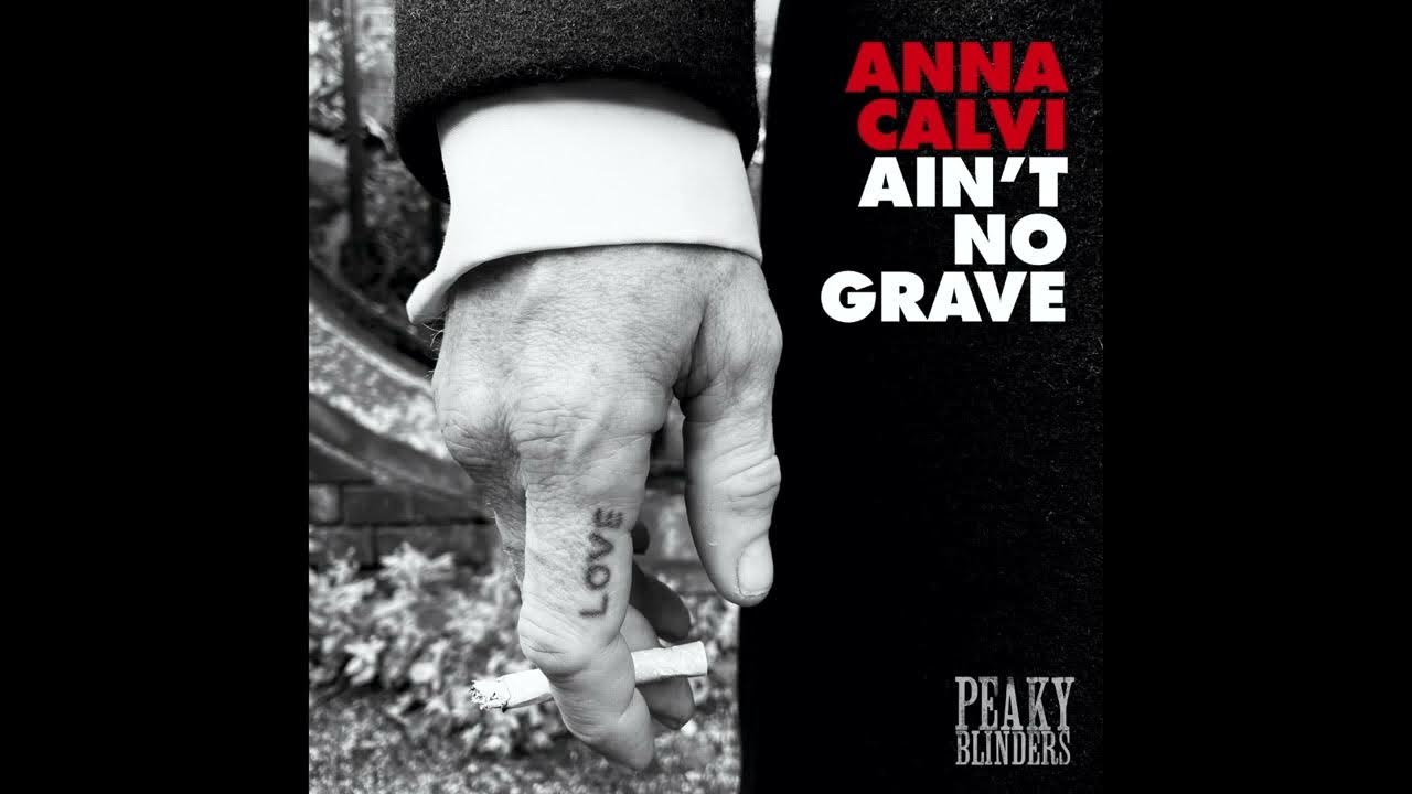 Anna Calvi - Ain't No Grave (Official Audio)