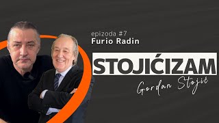 Furio Radin i Gordan Stojić | Stojićizam #7