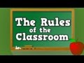 The Rules of the Classroom (song for kids about the 6 rules of the classroom)