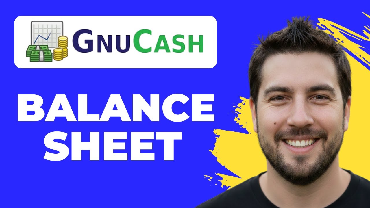 How To Generate A Balance Sheet Report In GnuCash (2026 Guide)
