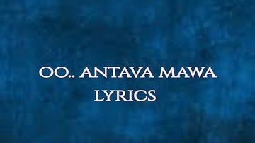 Oo Antava Mawa | Lyrics | Pushpa | Allu Arjun, Samantha | DSP | Indravati Chauhan #pushpa