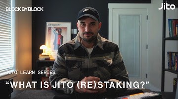Jito Learn Series: What is Jito (Re)staking? | Part 1