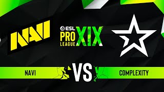 NAVI vs. Complexity  Map 1 [Ancient]  ESL Pro League Season 19  Group D