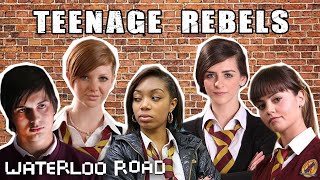 Best Of Waterloo Road Teen Rebels