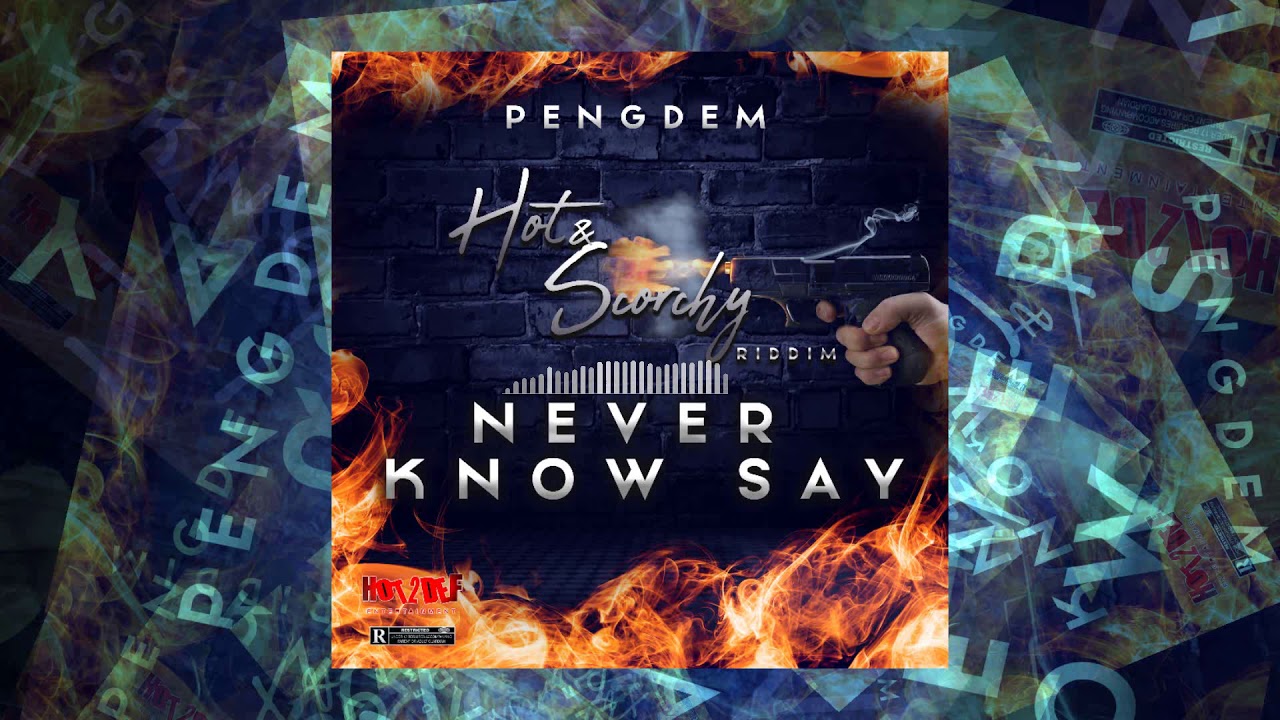PENGDEM- Neva Know Say (Official Audio)