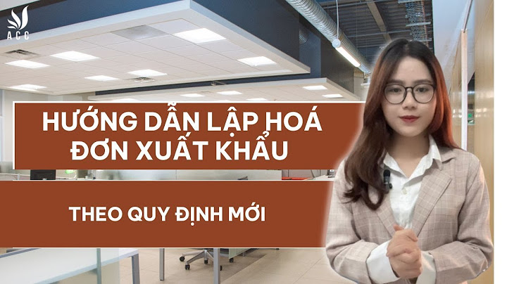 Sử dụng hóa đơn trường hợp xuất khẩu tại chổ năm 2024