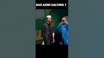 GUS AZMI SALTING YA ? 😂 #gusazmi