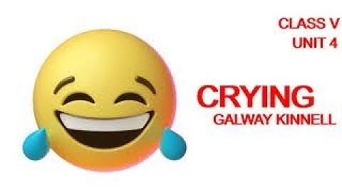 CRYING | English | unit 4 , class 5 Marigold book