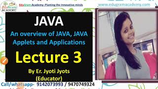 Java || Lec 3 || 5th Sem || CSE || An overview of JAVA, JAVA Applets and Applications || Jyoti  Mam screenshot 4