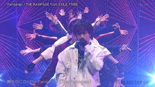 THE RAMPAGE 【Fandango】 HD LIVE w/ Romaji Lyrics