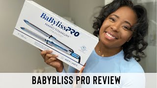 BABY BLISS PRO NANO TITANIUM STRAIGHTNER | HAIR TUTORIAL | HONEST REVIEW