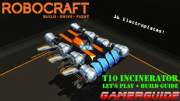 ROBOCRAFT - PLAY & BUILD T10 INCINERATOR PLASMA BOMBER
