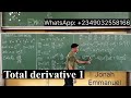 Total Derivative | Total Differentiation best introduction and explanation  #jonahemmanuel