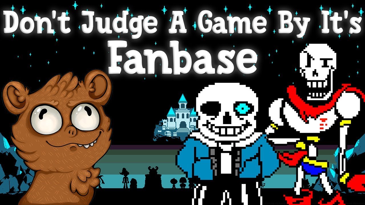 Don't Judge A Game By Its Fanbase