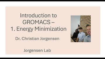 Introduction to GROMACS - 1. Energy Minimization