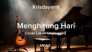 Download Lagu Krisdayanti | Menghitung Hari | Cover Lelaki Unplugged  MP3