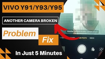 Vivo Y93 Another Camera Broken Cannot Switch ||Vivo  Front Camera/Back Camera Not Working Problem
