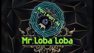 Jangan Khianati Aku Junggle Dust Mr.Loba Loba