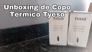 Copo Tyeso Unboxing