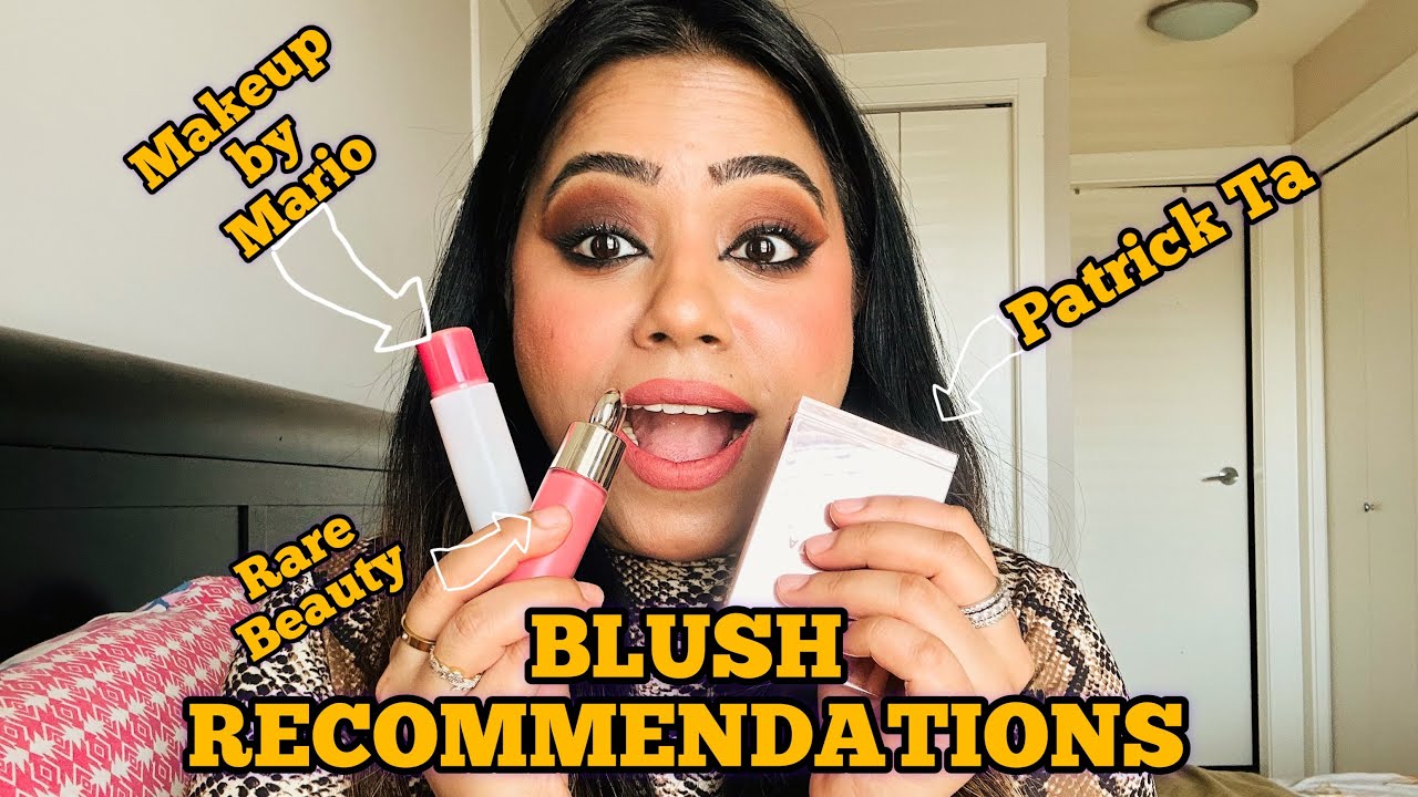 Blush Recommendations On Brown Skin Rare Beauty Launching In INDIA 