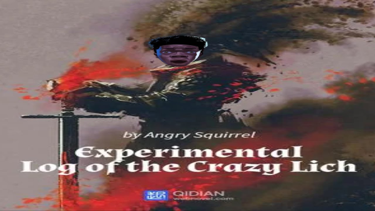 100 CHAPTER STREAM | Reading Experimental Log of the Crazy Litch