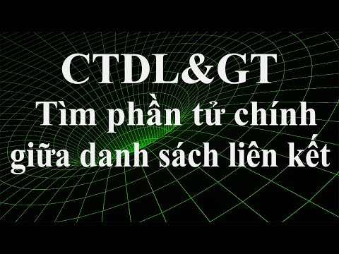 Video [Linked List] - Tìm phần tử middle của danh sách liên... - youtube