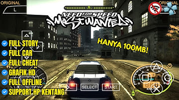 GAME PPSSPP NEED FOR SPEED MOST WANTED ANDROID OFFLINE | UKURAN KECIL COCOK DI HP KENTANG -GAMEPLAY