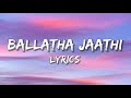 Ballaatha jaathi  lyrics nj dabzee  baby jean