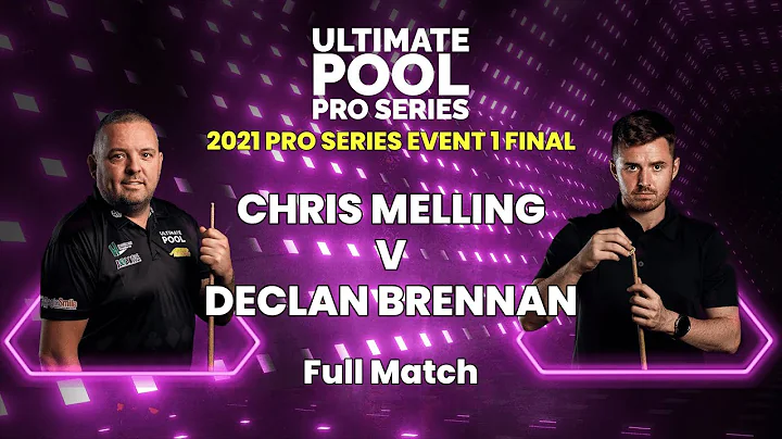 Chris Melling v Declan Brennan | 2021 Pro Series Event 1 Final