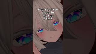 ASMR Pov Sleep In My Lap #asmr #vrchat