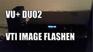 Vu  Duo2 Receiver VTI Image flashen