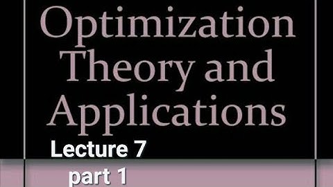 Analytical one dimensional  unconstrained optimization problem lecture 7