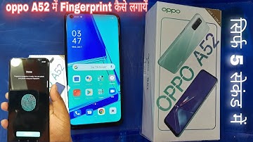 How To Add Fingerprint In Oppo A52 | Oppo A52 Me Fingerprint Kaise Lagate Hai | Fingerprint Setup