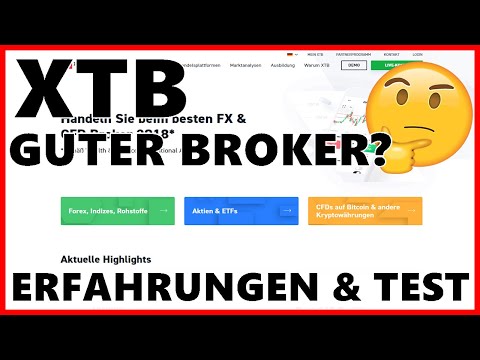 Ist XTB ein guter Broker? | Erfahrungen & Test 2020 | CFD, Forex Aktien Anbieter