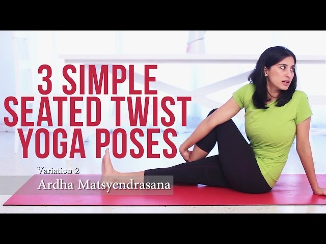Top 5 Seated Yoga Twists - DoYou
