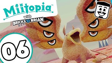Arid Frontier! - Episode 6 - Miitopia with Bricks 